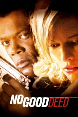 Watch No Good Deed Online Free and No Sign Up - 285 HDMovie