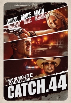 Watch Catch.44 Online Free and No Sign Up - 285 HDMovie