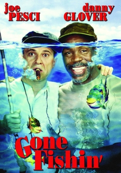 Watch Gone Fishin' Online Free and No Sign Up - 285 HDMovie