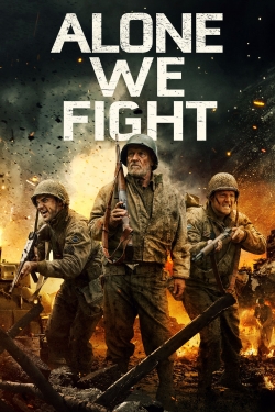 Watch Alone We Fight Online Free and No Sign Up - 285 HDMovie