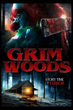 Watch Grim Woods Online Free and No Sign Up - 285 HDMovie