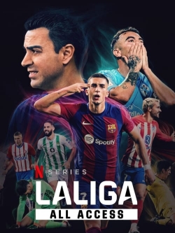 Watch LALIGA: All Access Online Free and No Sign Up - 285 HDMovie