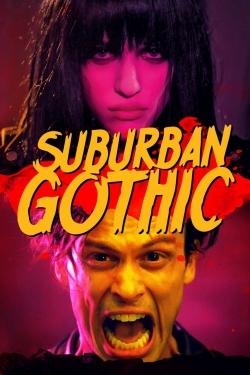 Watch Suburban Gothic Online Free and No Sign Up - 285 HDMovie