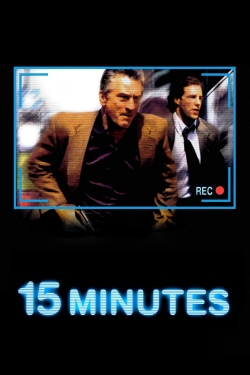 Watch 15 Minutes Online Free and No Sign Up - 285 HDMovie