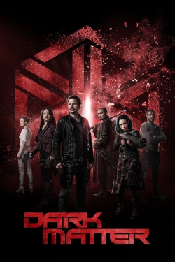 Watch Dark Matter Online Free and No Sign Up - 285 HDMovie