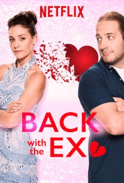 Watch Back with the Ex Online Free and No Sign Up - 285 HDMovie