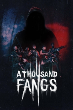 Watch A Thousand Fangs Online Free and No Sign Up - 285 HDMovie