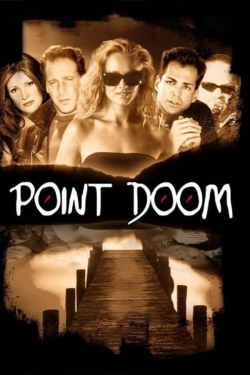 Watch Point Doom Online Free and No Sign Up - 285 HDMovie