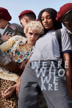 Watch We Are Who We Are Online Free and No Sign Up - 285 HDMovie