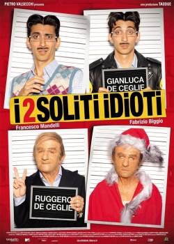 Watch I 2 soliti idioti Online Free and No Sign Up - 285 HDMovie