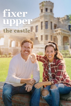 Watch Fixer Upper: The Castle Online Free and No Sign Up - 285 HDMovie