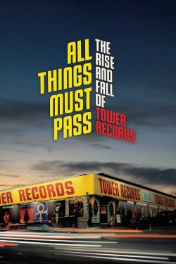 Watch All Things Must Pass Online Free and No Sign Up - 285 HDMovie