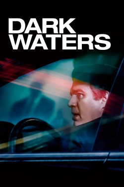 Watch Dark Waters Online Free and No Sign Up - 285 HDMovie