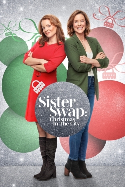 Watch Sister Swap: Christmas in the City Online Free and No Sign Up - 285 HDMovie