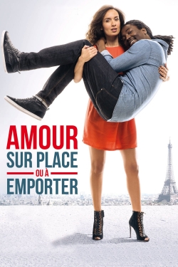 Watch Amour sur place ou à emporter Online Free and No Sign Up - 285 HDMovie