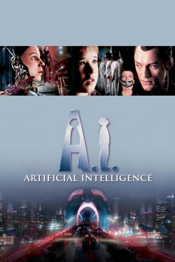 Watch A.I. Artificial Intelligence Online Free and No Sign Up - 285 HDMovie