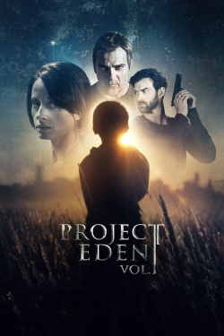 Watch Project Eden: Vol. I Online Free and No Sign Up - 285 HDMovie