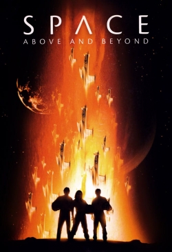 Watch Space: Above and Beyond Online Free and No Sign Up - 285 HDMovie