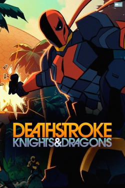 Watch Deathstroke: Knights & Dragons Online Free and No Sign Up - 285 HDMovie