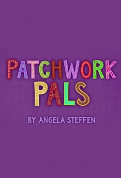 Watch Patchwork Pals Online Free and No Sign Up - 285 HDMovie