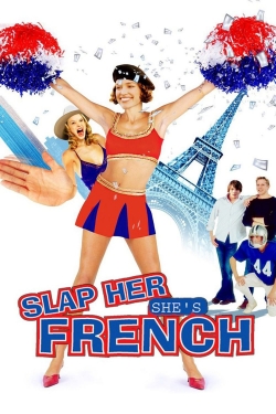 Watch Slap Her... She's French Online Free and No Sign Up - 285 HDMovie