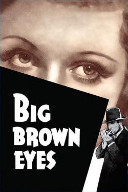 Watch Big Brown Eyes Online Free and No Sign Up - 285 HDMovie