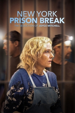 Watch NY Prison Break: The Seduction of Joyce Mitchell Online Free and No Sign Up - 285 HDMovie