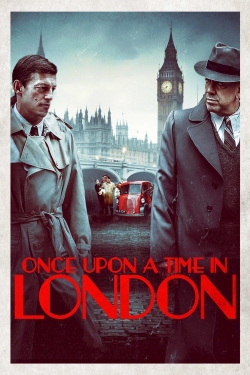 Watch Once Upon a Time in London Online Free and No Sign Up - 285 HDMovie