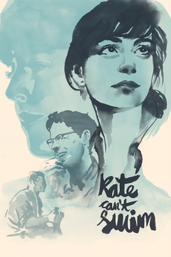 Watch Kate Can’t Swim Online Free and No Sign Up - 285 HDMovie