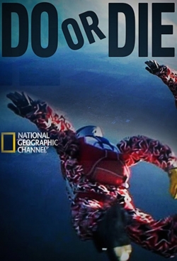 Watch Do or Die Online Free and No Sign Up - 285 HDMovie