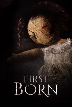 Watch First Born Online Free and No Sign Up - 285 HDMovie