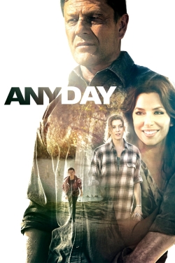 Watch Any Day Online Free and No Sign Up - 285 HDMovie