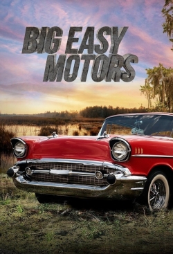 Watch Big Easy Motors Online Free and No Sign Up - 285 HDMovie