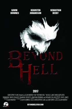 Watch Beyond Hell Online Free and No Sign Up - 285 HDMovie