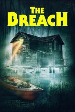 Watch The Breach Online Free and No Sign Up - 285 HDMovie