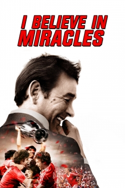 Watch I Believe in Miracles Online Free and No Sign Up - 285 HDMovie