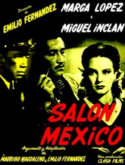 Watch Salon Mexico Online Free and No Sign Up - 285 HDMovie