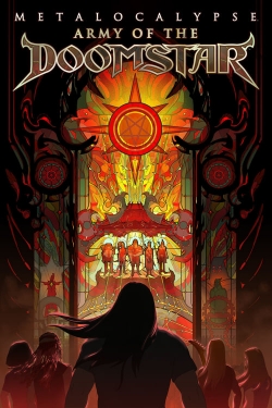 Watch Metalocalypse: Army of the Doomstar Online Free and No Sign Up - 285 HDMovie