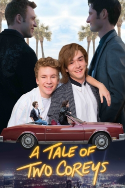 Watch A Tale of Two Coreys Online Free and No Sign Up - 285 HDMovie