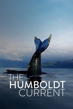 Watch The Humboldt Current Online Free and No Sign Up - 285 HDMovie