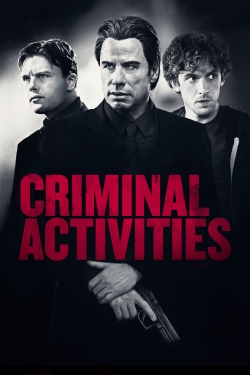 Watch Criminal Activities Online Free and No Sign Up - 285 HDMovie