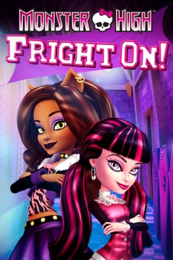 Watch Monster High: Fright On! Online Free and No Sign Up - 285 HDMovie