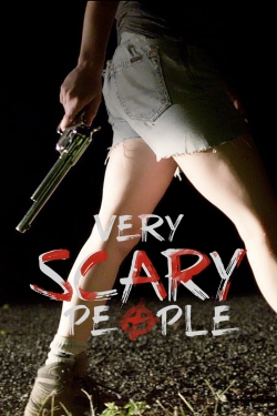 Watch Very Scary People Online Free and No Sign Up - 285 HDMovie