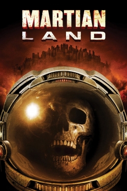 Watch Martian Land Online Free and No Sign Up - 285 HDMovie