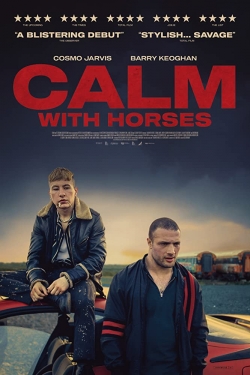 Watch Calm with Horses Online Free and No Sign Up - 285 HDMovie