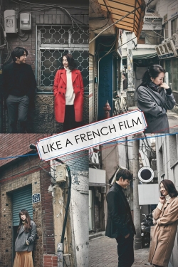 Watch Like a French Film Online Free and No Sign Up - 285 HDMovie