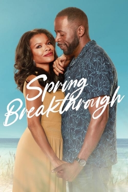 Watch Spring Breakthrough Online Free and No Sign Up - 285 HDMovie