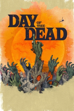 Watch Day of the Dead Online Free and No Sign Up - 285 HDMovie