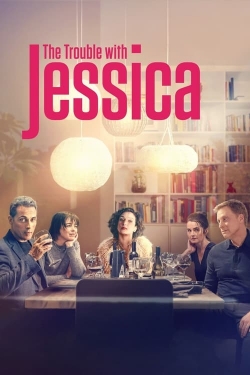 Watch The Trouble with Jessica Online Free and No Sign Up - 285 HDMovie