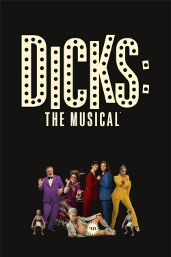 Watch Dicks: The Musical Online Free and No Sign Up - 285 HDMovie